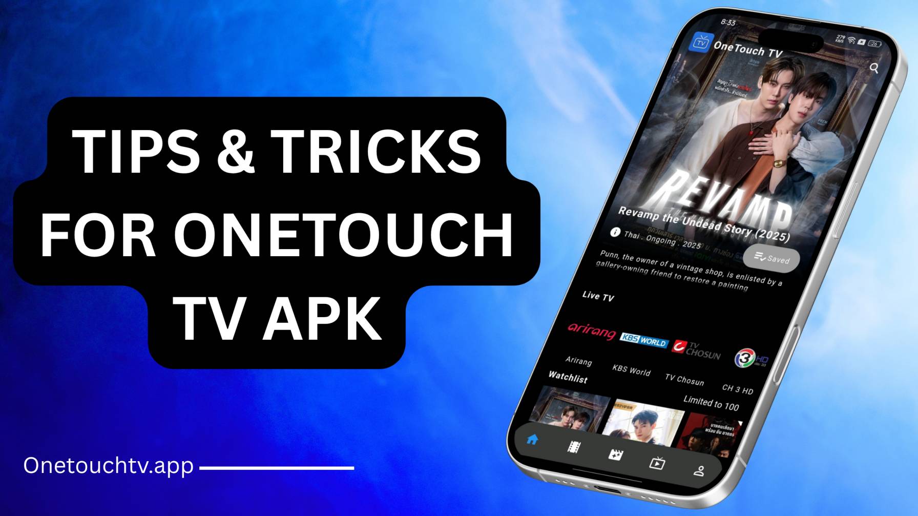 Enhance Viewing Experience on OneTouch TV